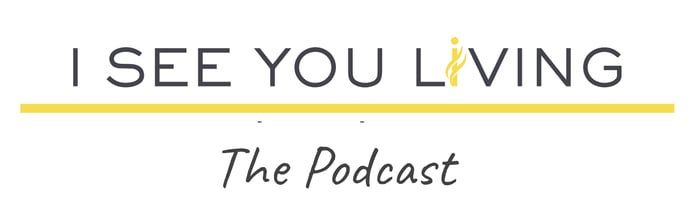 I See You Living - Podcast-1