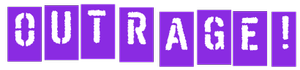Outrage
