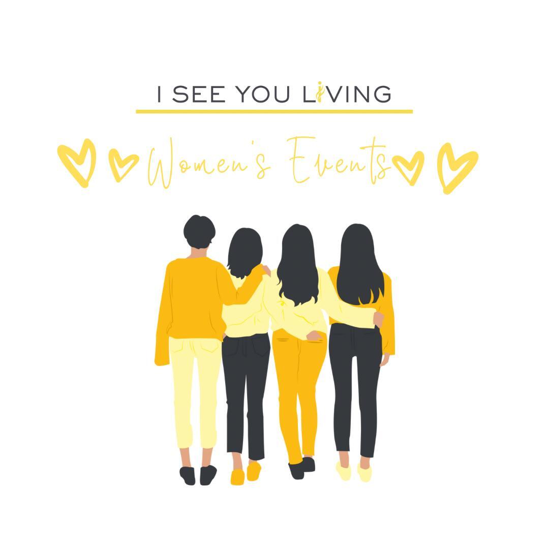 I See You Women's Spring 2025 Event